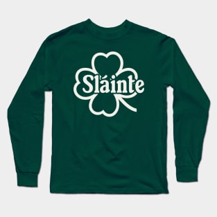 Sláinte Long Sleeve T-Shirt